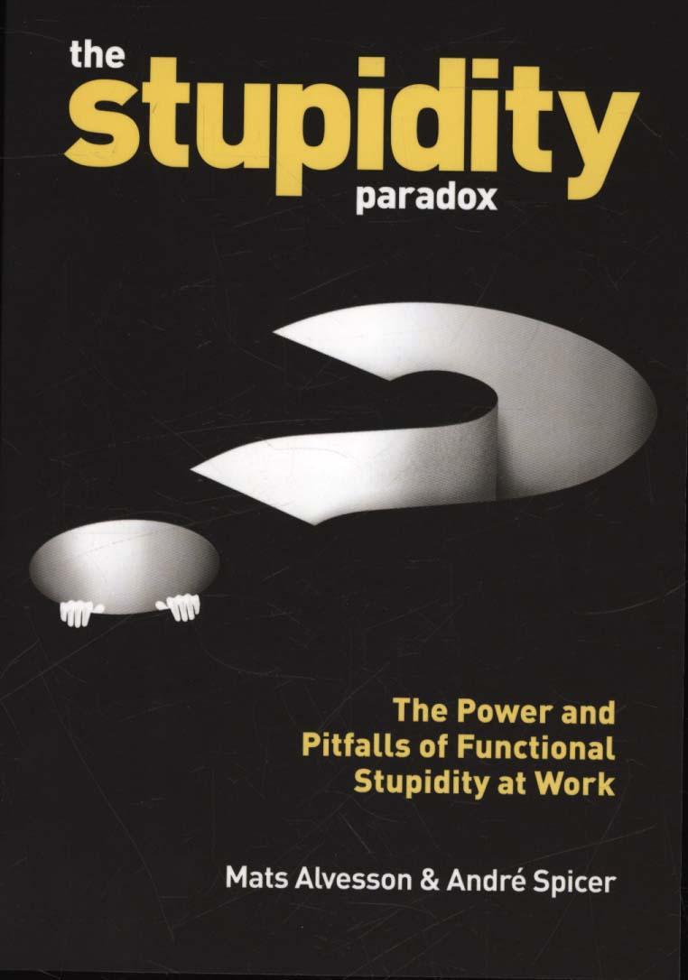 Stupidity Paradox