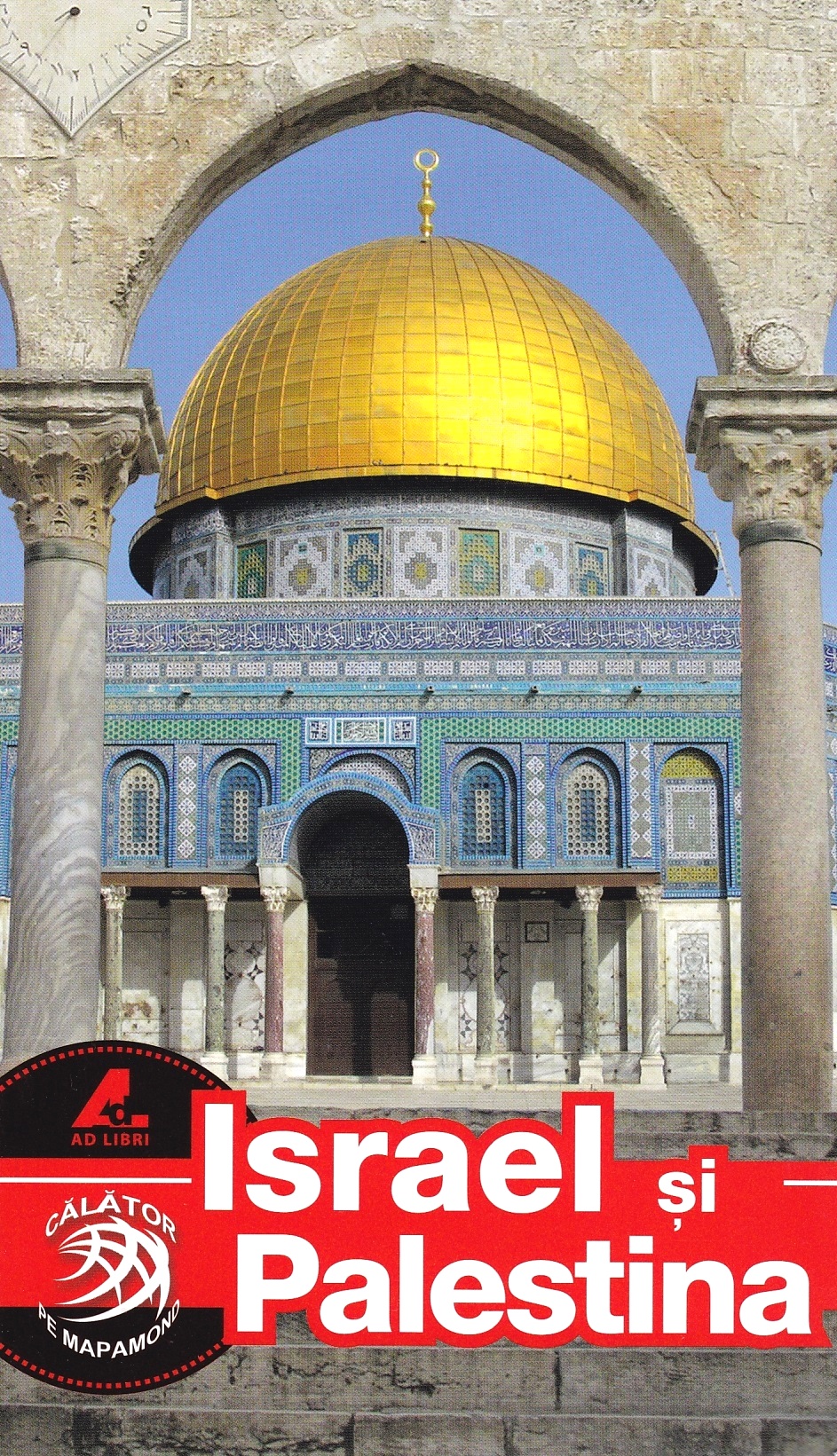 Israel si Palestina - Calator pe mapamond
