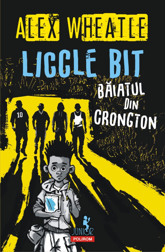 Liccle bit, baiatul din Crongton - Alex Wheatle