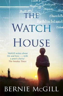Watch House - Bernie McGill