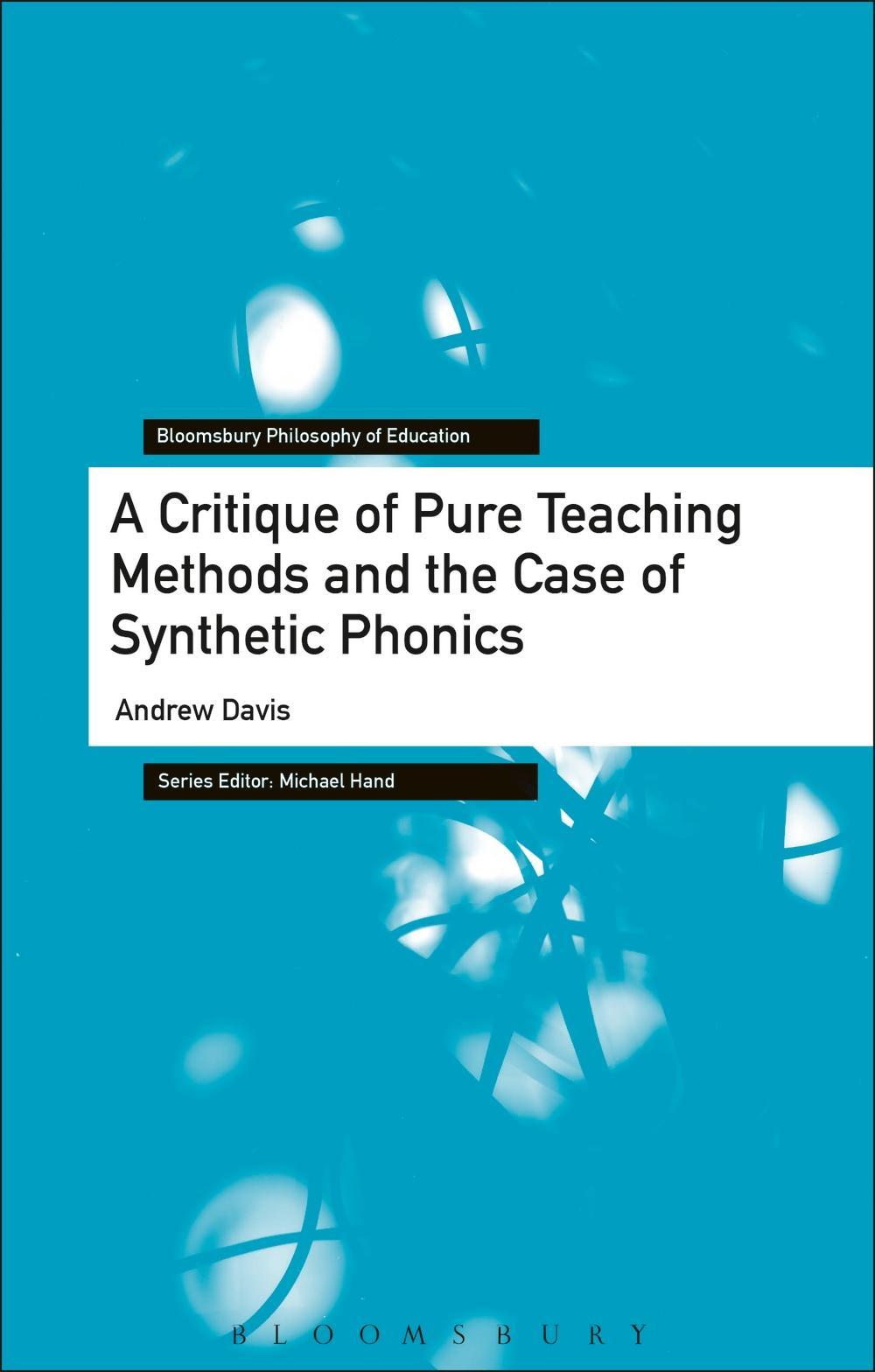 Critique of Pure Teaching Methods and the Case of Synthetic - Andrew Davis