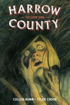 Harrow County Library Edition Volume 1 - Cullen Bunn