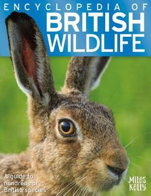 Encyclopedia of British Wildlife - Becky MIles