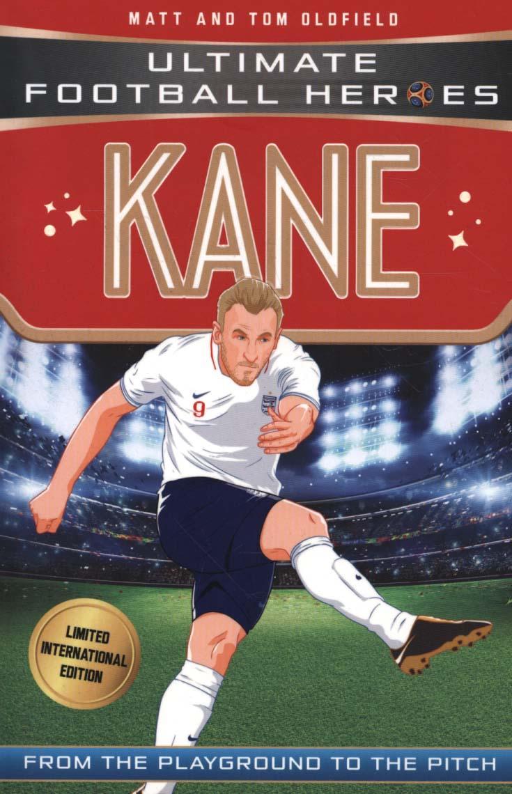 Kane (Ultimate Football Heroes - Limited International Editi - Matt Oldfield