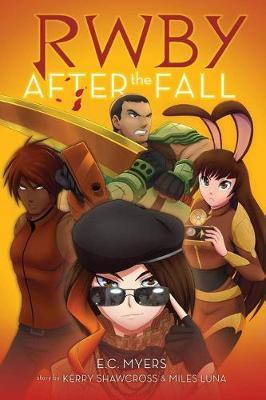 RWBY: After the Fall - EC Myers