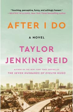 After I Do - Taylor Jenkins Reid
