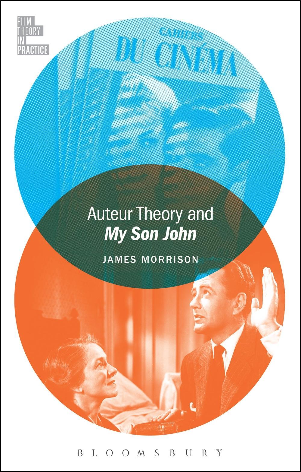 Auteur Theory and My Son John - James Morrison