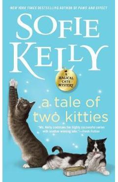 Poza produsului Tale Of Two Kitties - Sofie Kelly
