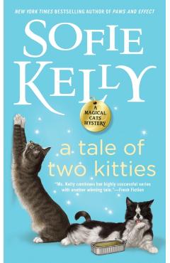 Tale Of Two Kitties - Sofie Kelly