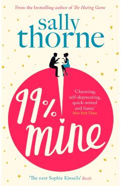 99% Mine - Sally Thorne