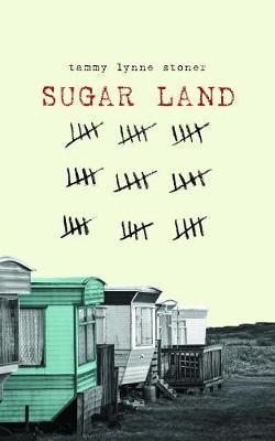 Sugar Land - Tammy Lynne Stoner
