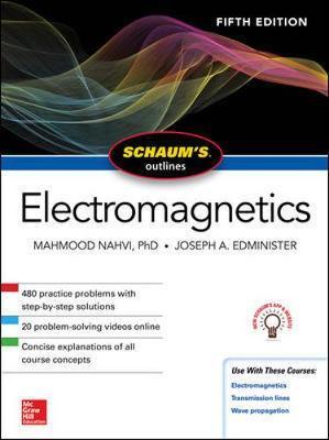 Schaum's Outline of Electromagnetics, Fifth Edition -  EDMINISTER