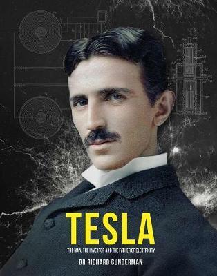 Tesla - Richard Gunderman