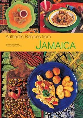 Authentic Recipes from Jamaica - John DeMers