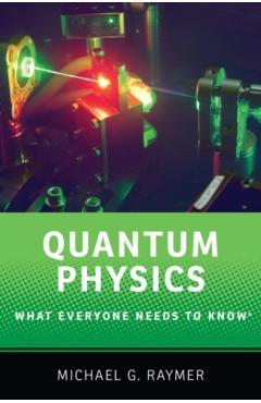 Quantum Physics - Michael Raymer