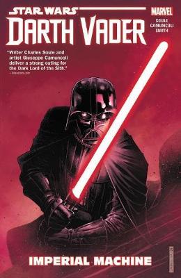 Star Wars: Darth Vader: Dark Lord Of The Sith Vol. 1 - Imper - Charles Soule