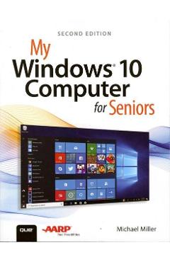 Poza produsului My Windows 10 Computer for Seniors - Michael Miller