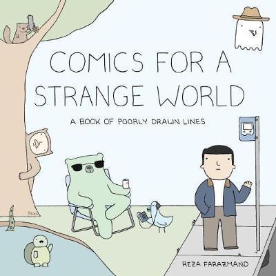 Comics For A Strange World - Reza Farazmand