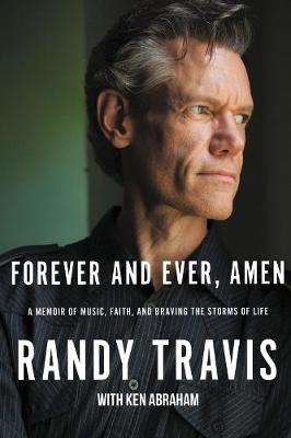 Forever and Ever, Amen - Randy Travis