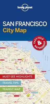 Lonely Planet San Francisco City Map -  Lonely Planet Publications