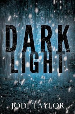 Dark Light - Jodi Taylor