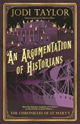 Argumentation of Historians - Jodi Taylor