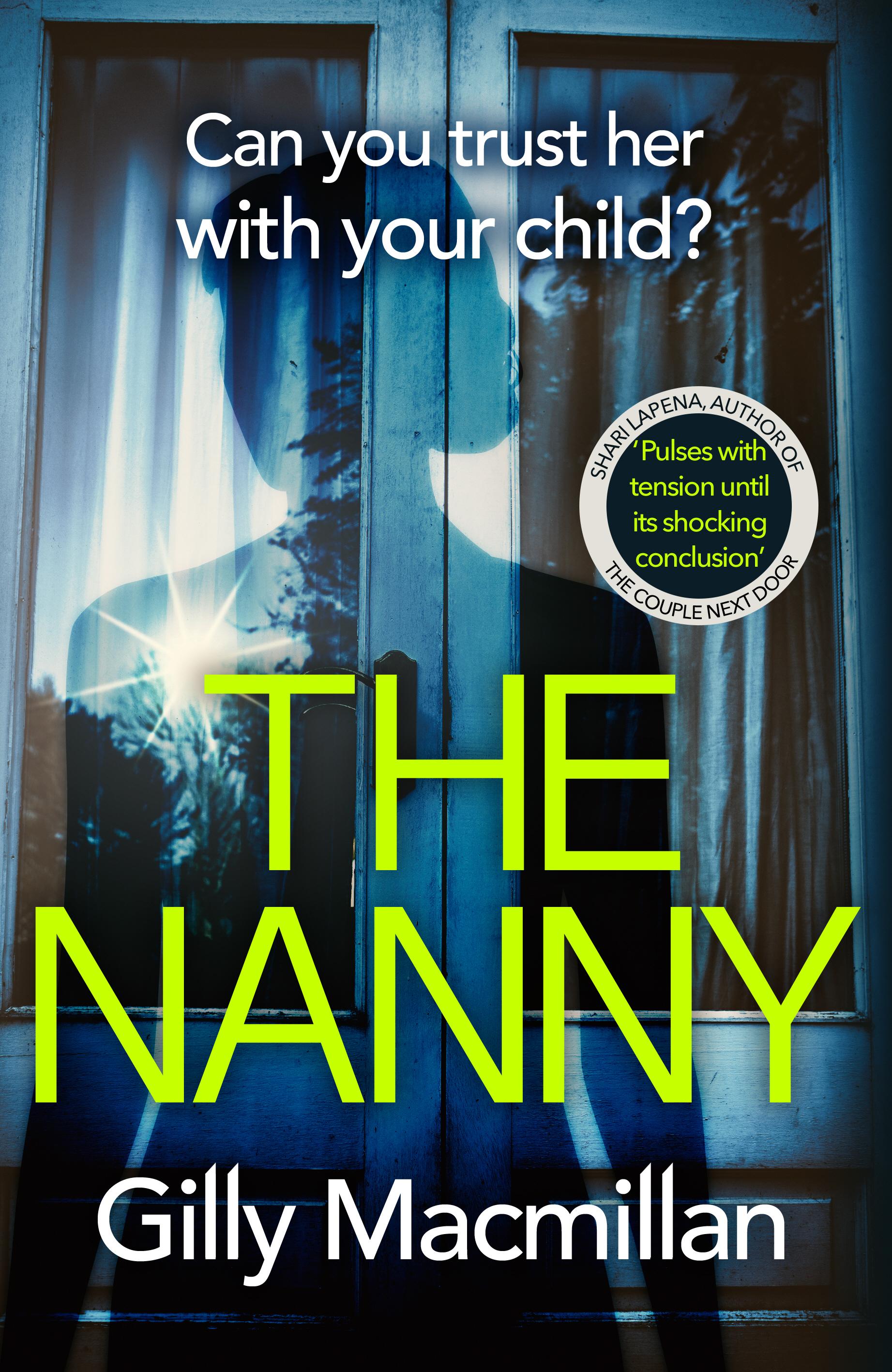 Nanny - Gilly Macmillan