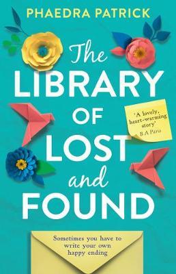 Library of Lost and Found - Phaedra Patrick