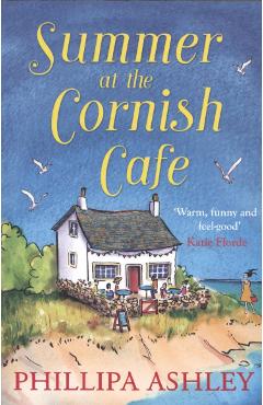 Poza produsului Summer at the Cornish Cafe - Phillipa Ashley