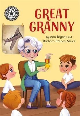 Reading Champion: Great Granny - Ann Bryant