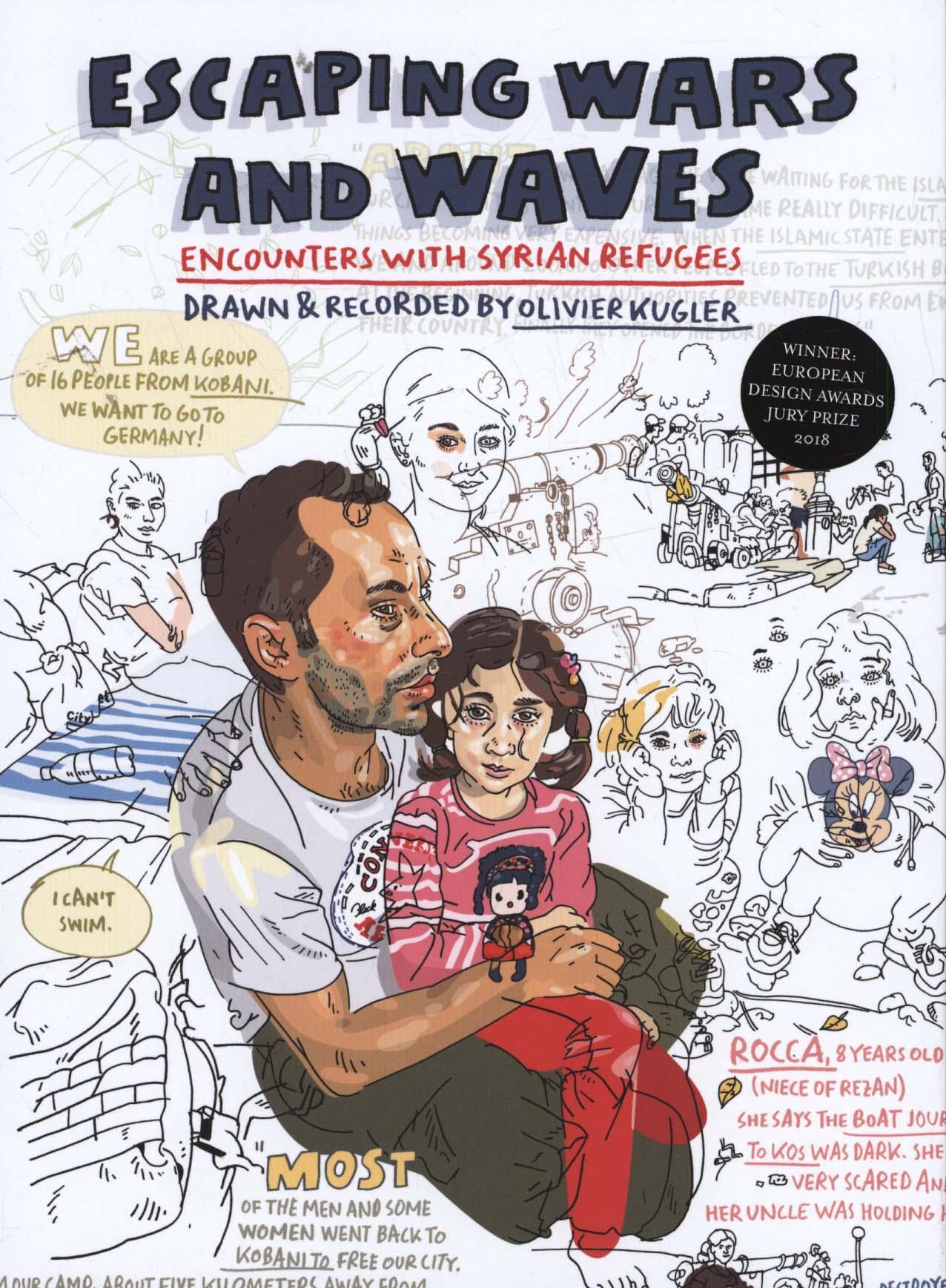 Escaping Wars and Waves - Olivier Kugler