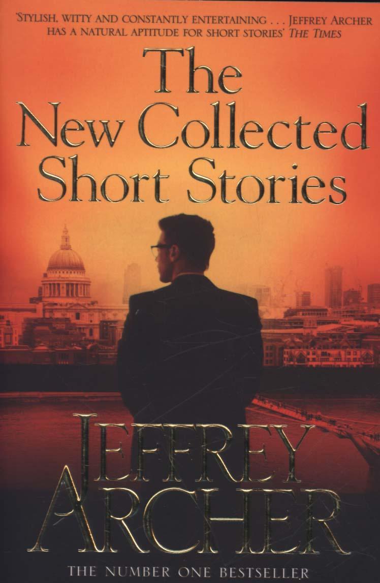 New Collected Short Stories - Jeffrey Archer