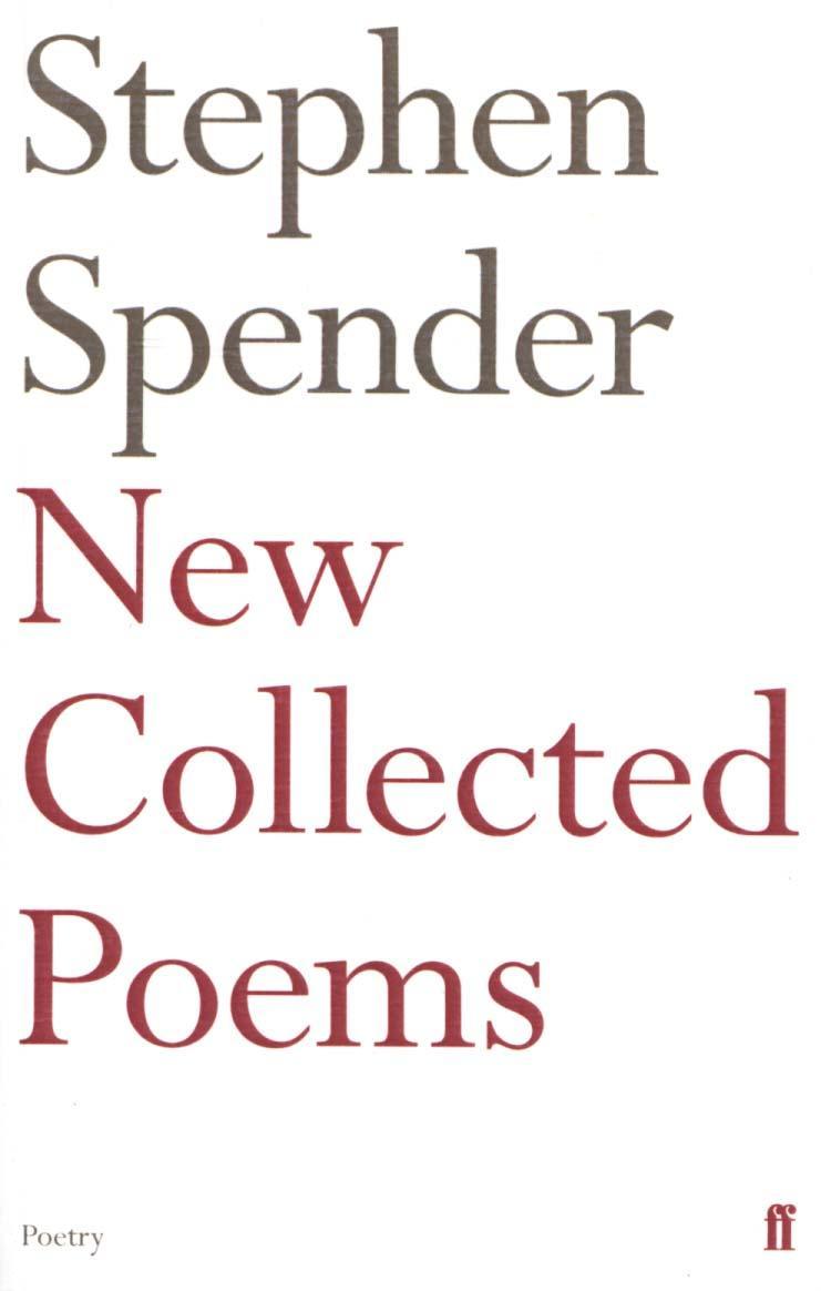 New Collected Poems of Stephen Spender - Stephen Spender