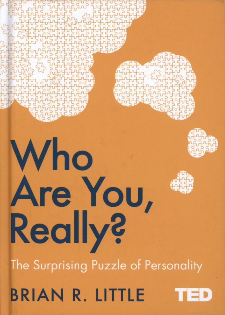Who Are You, Really? - Brian Little