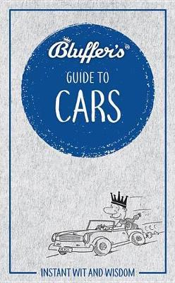 Bluffer's Guide to Cars - Martin Gurdon