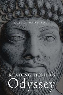 Reading Homer's Odyssey - Kostas Myrsiades