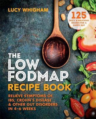 Low-FODMAP Recipe Book - Lucy Whigham