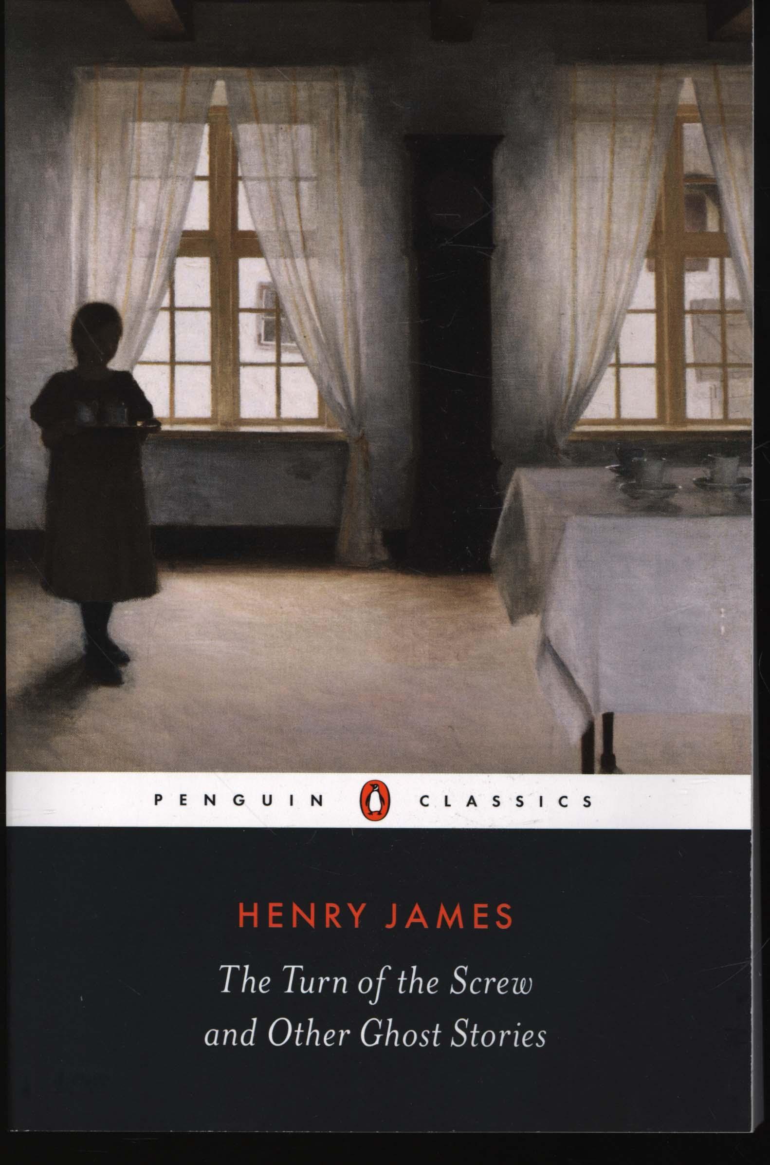 Turn of the Screw and Other Ghost Stories - Henry James