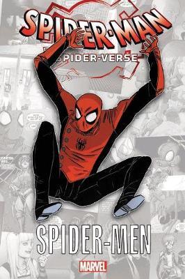 Spider-man: Spider-verse - Spider-men - Brian Michael Bendis