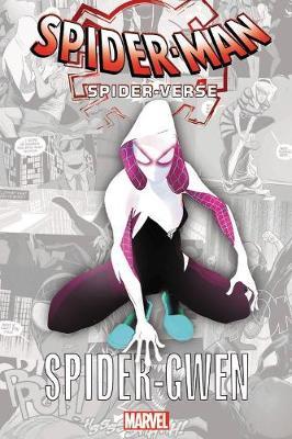 Spider-man: Spider-verse - Spider-gwen - Jason Latour