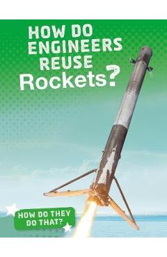 Coperta cărții 'How Do Engineers Reuse Rockets? - Arnold Ringstad'
