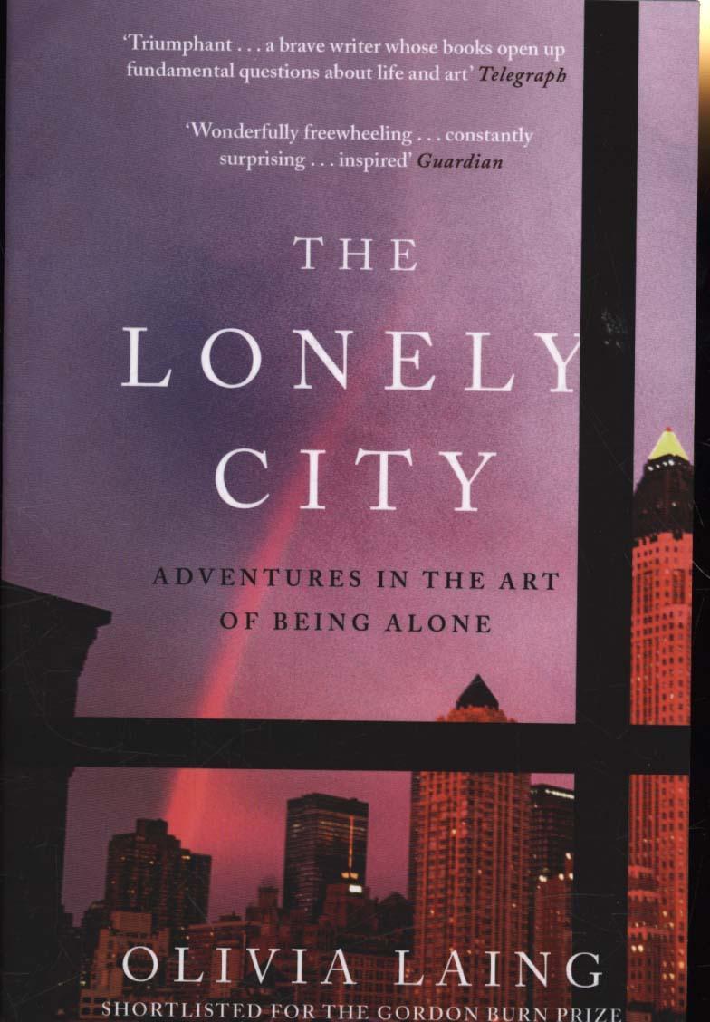 Lonely City - Olivia Laing