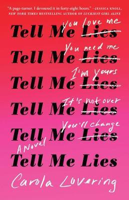 Tell Me Lies - Carola Lovering