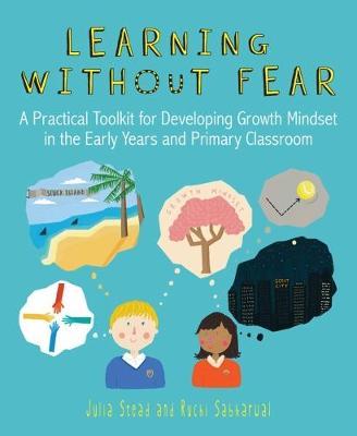 Learning without Fear - Julia Stead