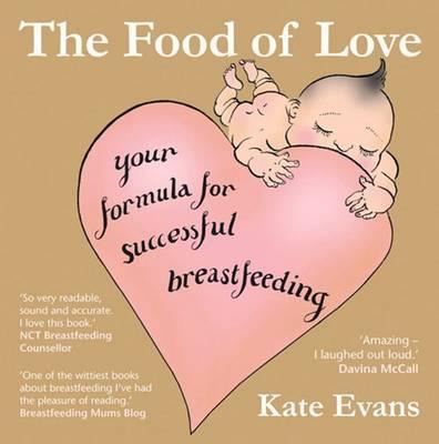 Food of Love - Kate Evans