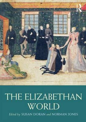 Elizabethan World - Susan Doran