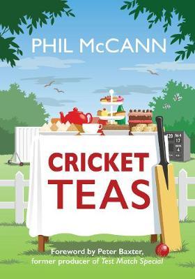Cricket Teas - Phil McCann