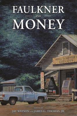 Faulkner and Money - Jay Watson