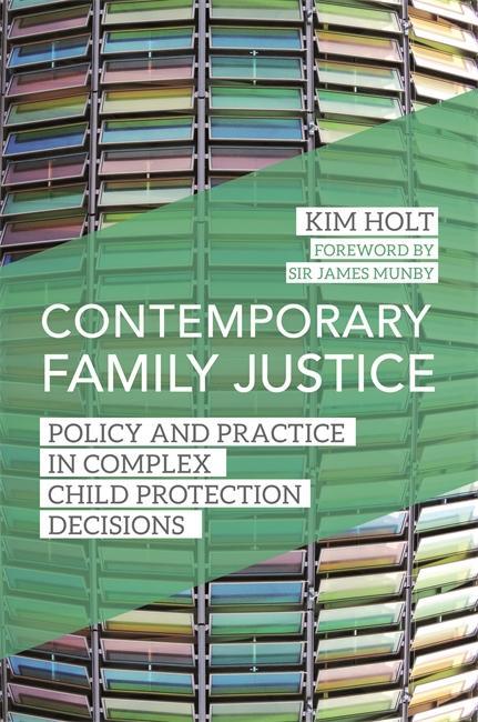 Contemporary Family Justice - Kim Holt