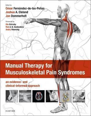 Manual Therapy for Musculoskeletal Pain Syndromes - Cesar Fernandez de las Pe
